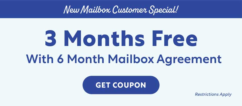 3 MONTHS FREE with 6 Month Mailbox Agreement - Get Coupon