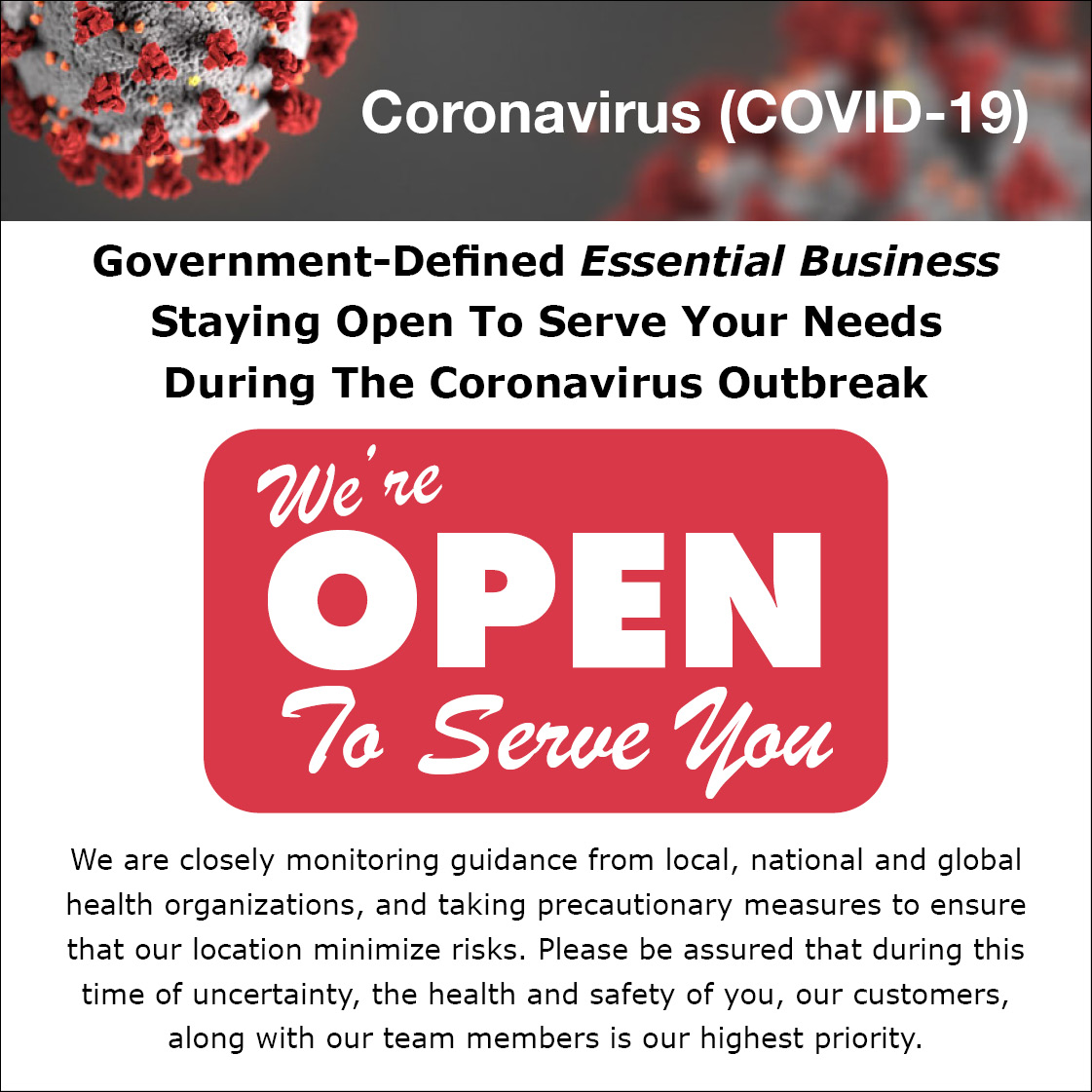We Are Open During the COVID-19 Period