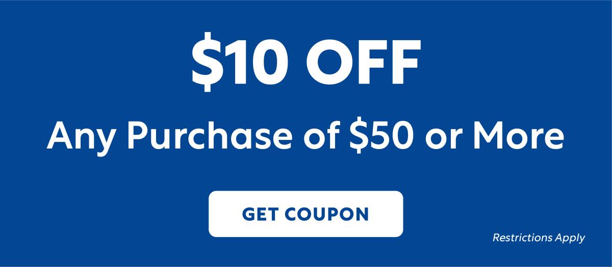 $10 off purchase of $50 or more