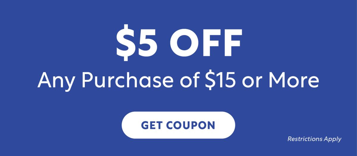 $5 Off $15 or More Purchase