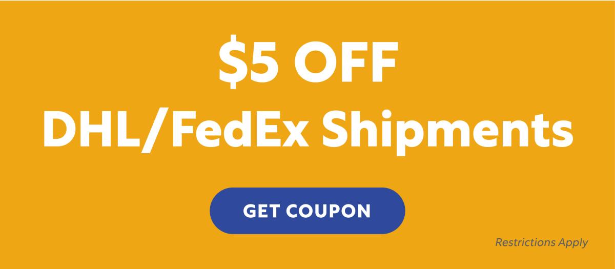 $5 Off DHL and FedEx Shipments