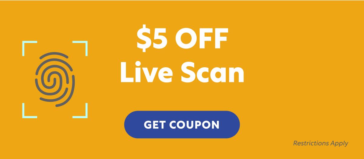 $5 Off Live Scan